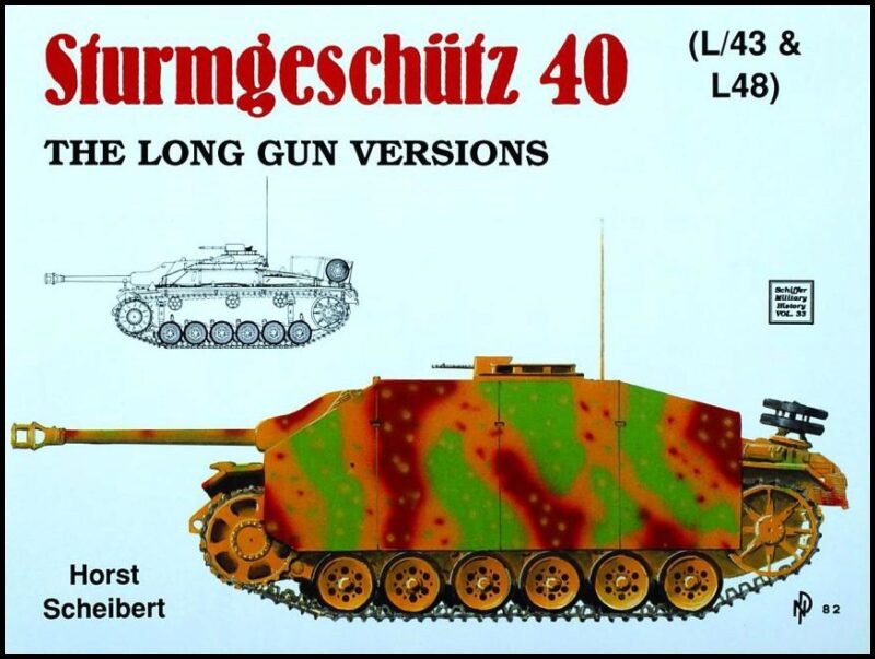 Scheibert, Horst | Sturmgeschutz iii : Long gun versions