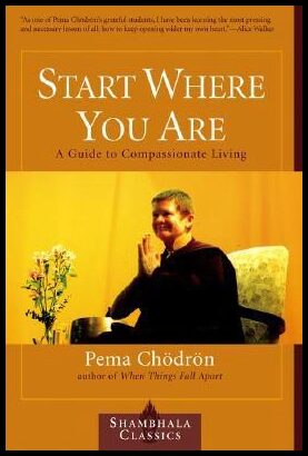 Chodron, Pema | Start Where You Are
