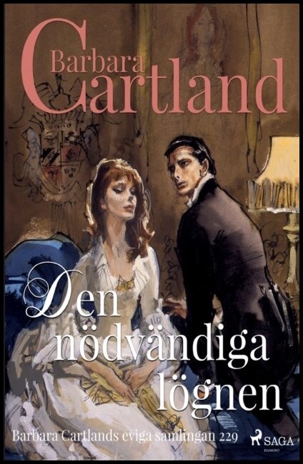 Cartland, Barbara | Den nödvändiga lögnen