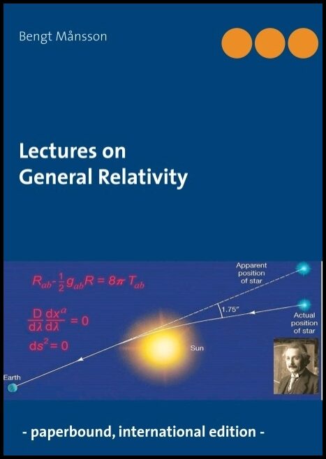 Månsson, Bengt | Lectures on General Relativity : - paperbound edition -