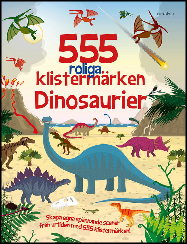 Mayes, Susan | 555 roliga klistermärken : Dinosaurier
