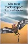 Hultin, Emil | Mahlerstäppen