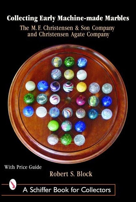 Robert Block | Collecting Early Machine Made Marbles From The M.F. Christen