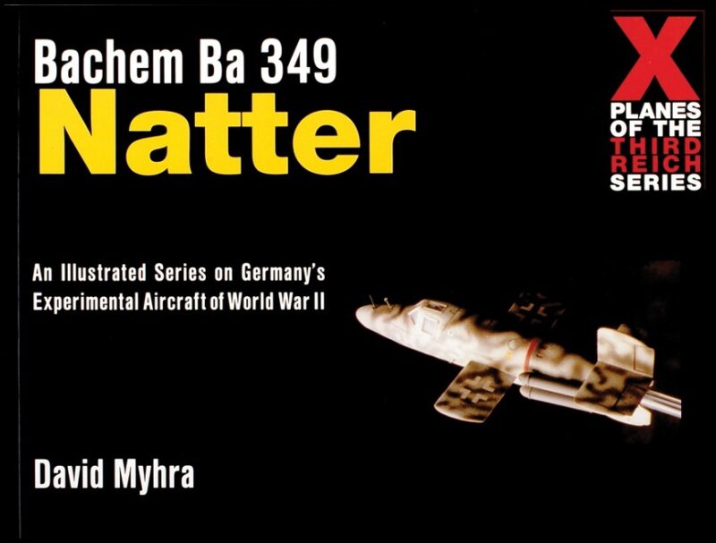 Myhra, David | Bachem ba 349 natter : Bachem ba 349 natter