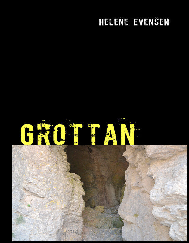 Evensen, Helene | Grottan