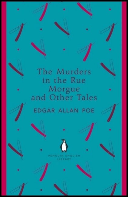 Poe, Edgar Allan | Murders in the rue morgue and other tales