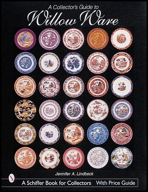 Jennifer Lindbeck | A Collector's Guide To Willow Ware