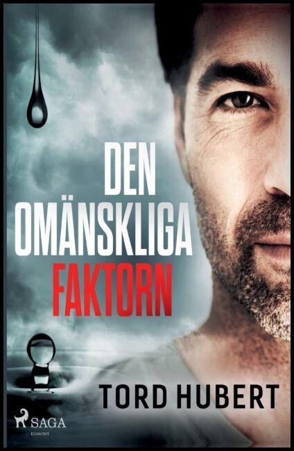 Hubert, Tord | Den omänskliga faktorn