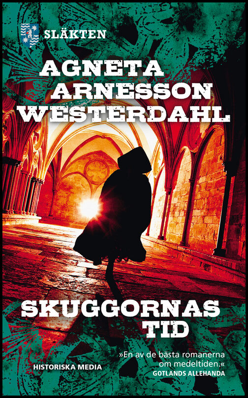 Arnesson Westerdahl, Agneta | Skuggornas tid