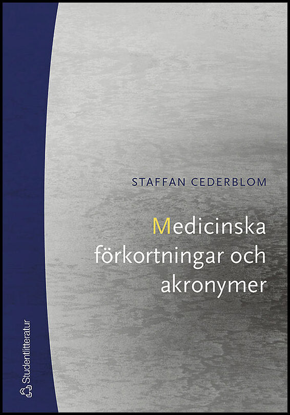 Cederblom, Staffan | Medicinska förkortningar och akronymer
