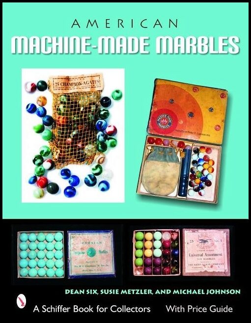 Dean Six | American Machine-Made Marbles