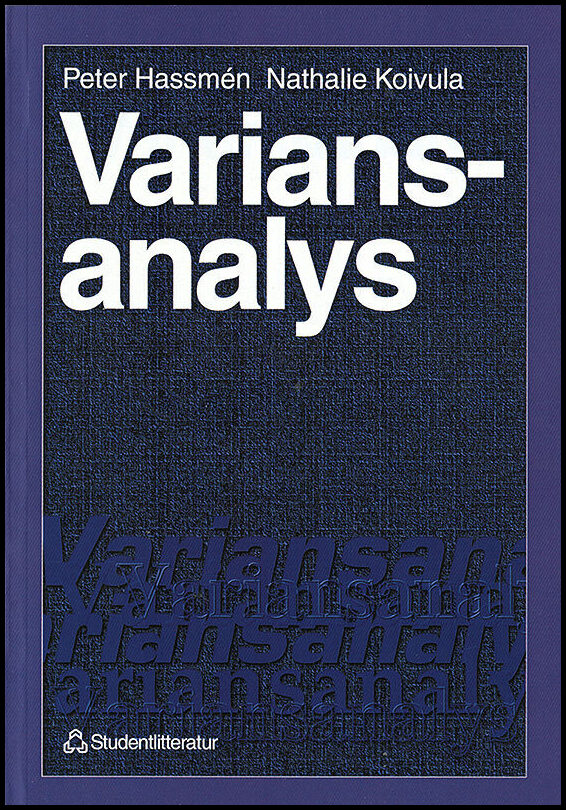 Hassmén, Peter| Hassmén, Nathalie | Variansanalys