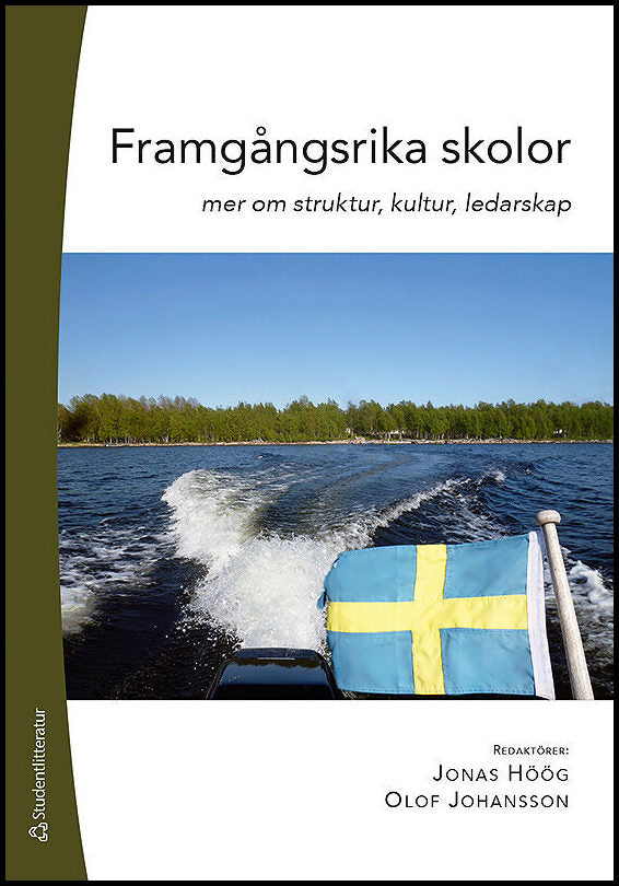 Höög, Jonas| Johansson, Olof| Ahlström, Björn| Norberg, Katarina| Olofsson, Anders| Törnsén, Monika| Ärlestig, Helene | ...