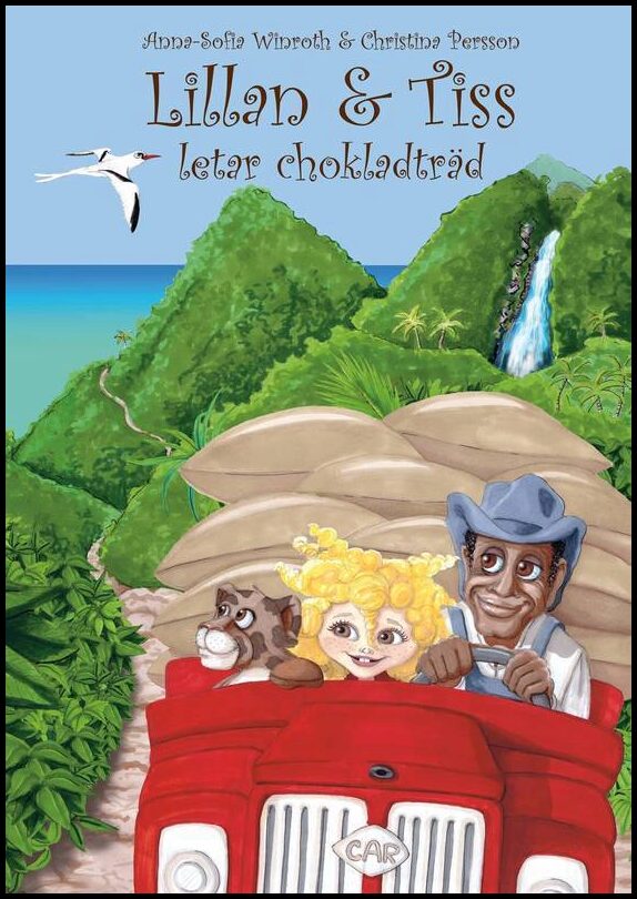 Winroth, Anna-Sofia | Lillan & Tiss letar chokladträd