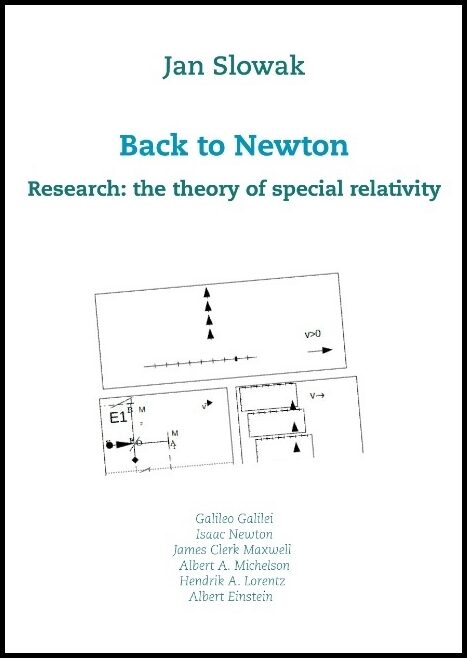 Slowak, Jan | Back to Newton : Research: the theory of special relativity