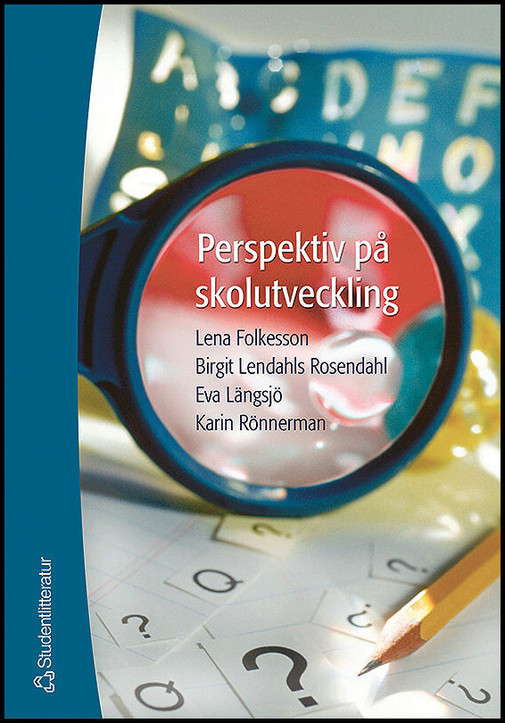 Folkesson, Lena | Perspektiv på skolutveckling