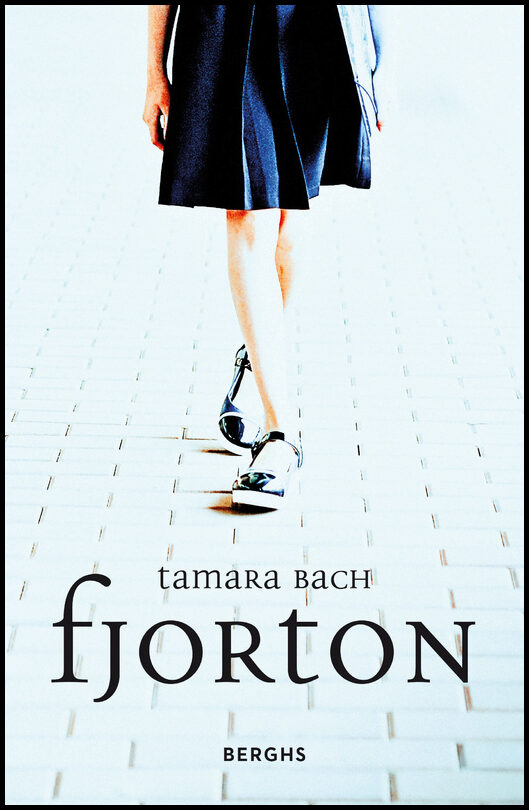 Bach, Tamara | Fjorton