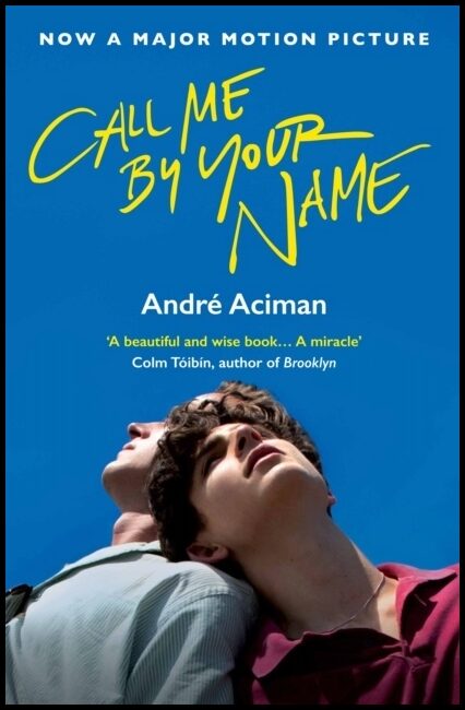 Aciman, Andre | Call Me By Your Name