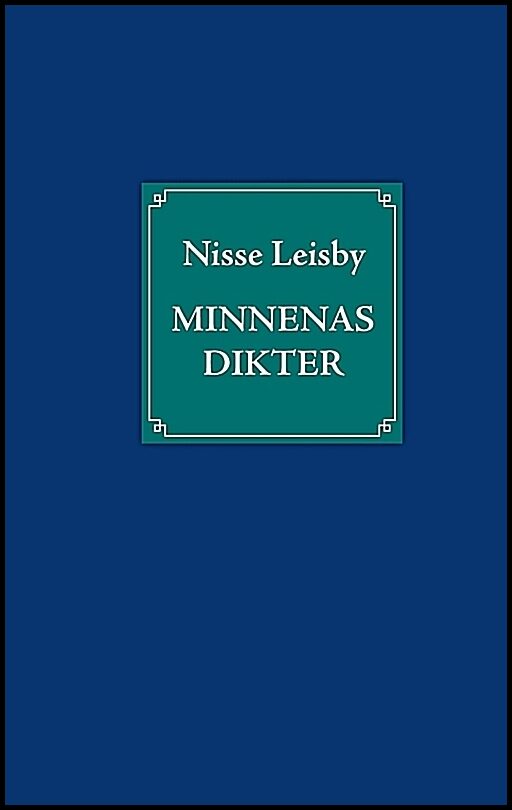 Leisby, Nisse | Minnenas dikter