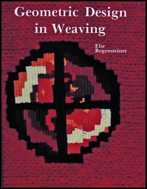 Else Regensteiner | Geometric Design In Weaving