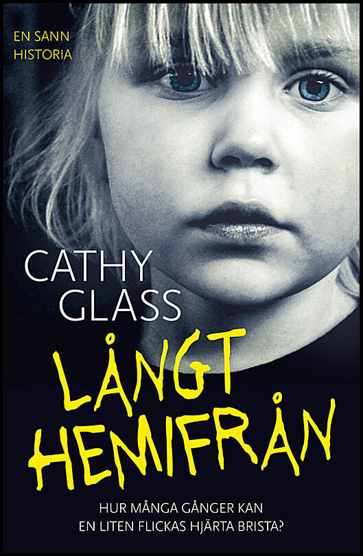 Glass, Cathy | Långt hemifrån
