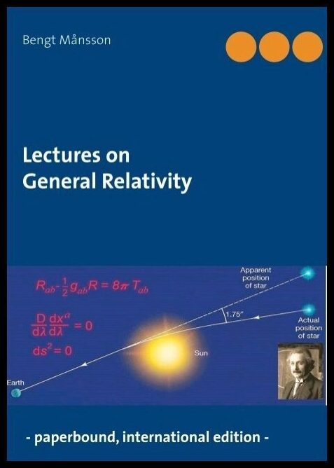 Månsson, Bengt | Lectures on General Relativity : - paperbound edition -