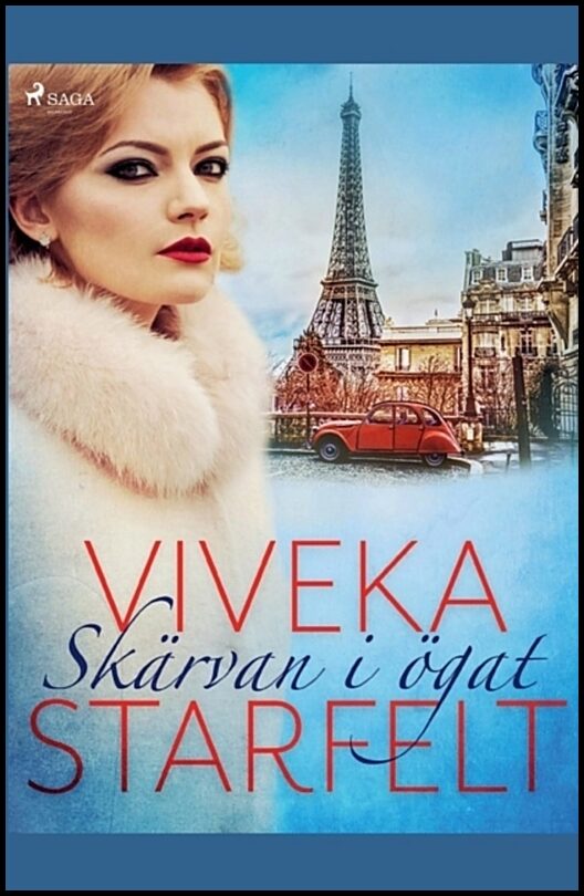 Starfelt, Viveka | Skärvan i ögat
