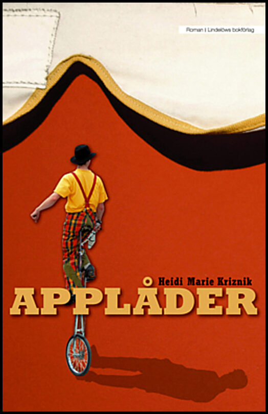 Kriznik, Heidi Marie | Applåder : Roman
