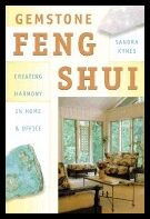 Kynes Sandra | Gemstone Feng Shui : Gemstone Harmony In Home & Office