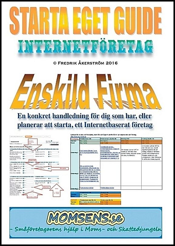 Åkerström, Fredrik | Starta Eget Guide : Internetföretag