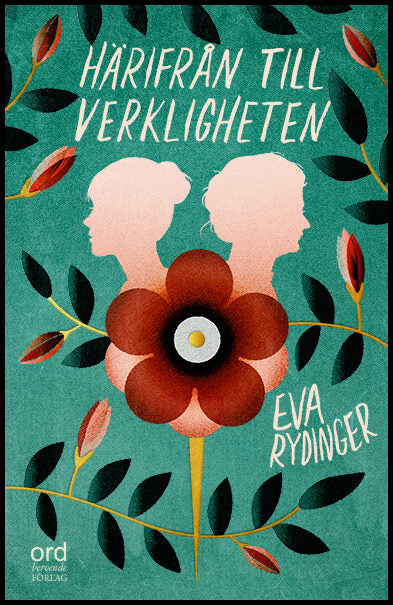 Rydinger, Eva | Härifrån till verkligheten