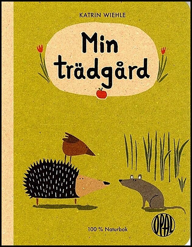 Wiehle, Katrin | Min trädgård