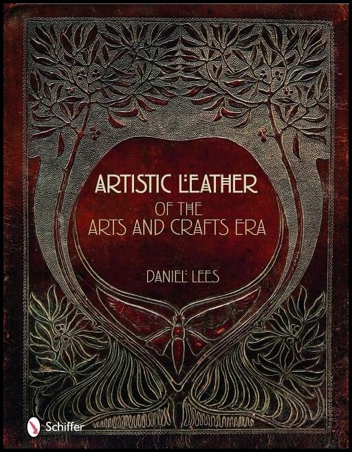 Daniel Lees | Artistic Leather Of The Arts And Crafts Era