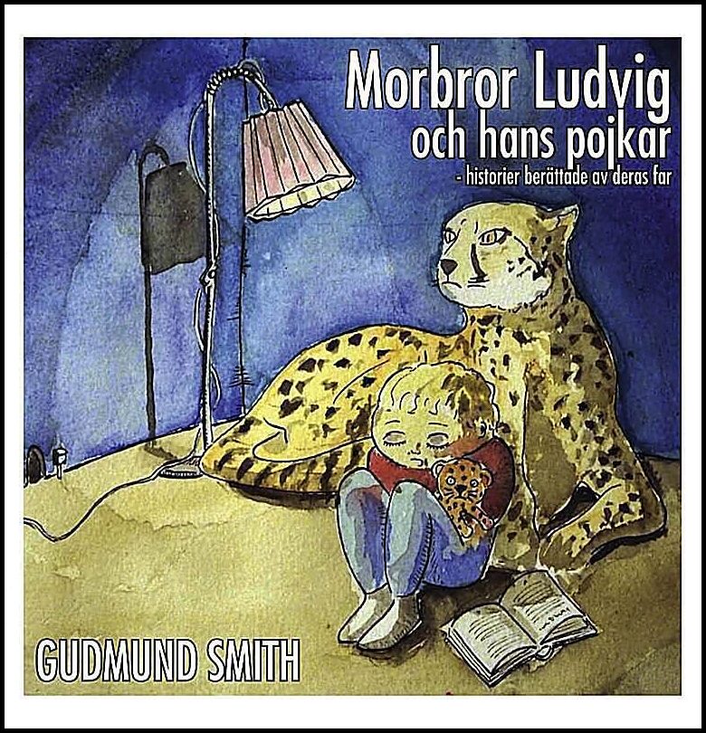 Smith, Gudmund | Morbror Ludvig och hans pojkar : Historier berättade av deras far