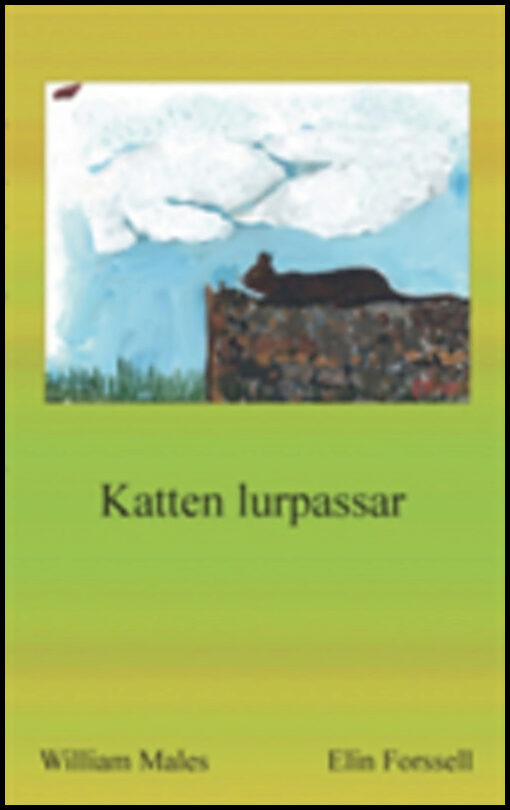 Males, William | Katten lurpassar