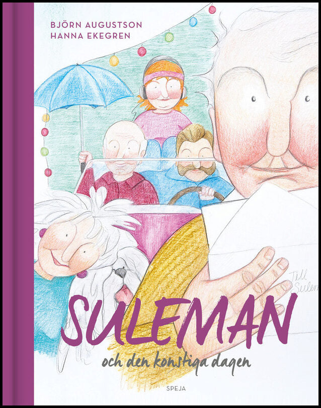 Augustson, Björn| Ekegren, Hanna | Suleman och den konstiga dagen