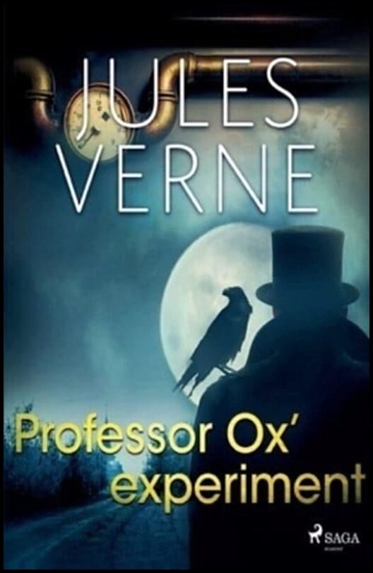 Verne, Jules | Professor Ox- experiment : Experiment : experiment : experiment : experiment : experiment : experiment : ...