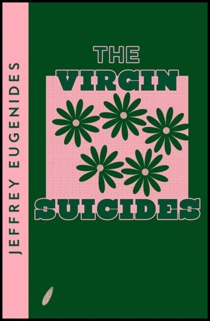 Eugenides, Jeffrey | Virgin Suicides
