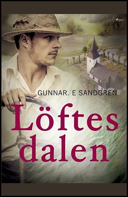 E. Sandgren, Gunnar | Löftesdalen