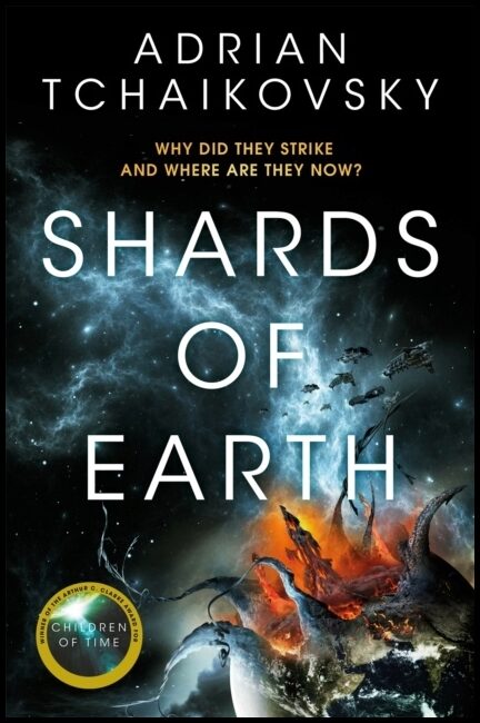 Tchaikovsky, Adrian | Shards of Earth
