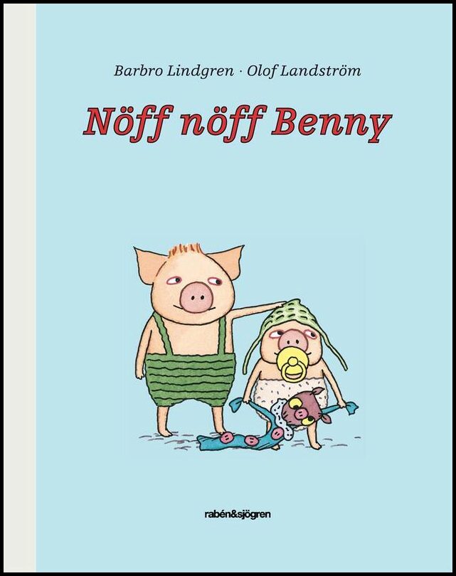 Lindgren, Barbro | Nöff nöff Benny