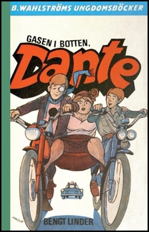 Linder, Bengt | Gasen i botten, Dante!