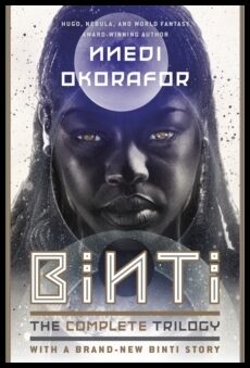 Okorafor, Nnedi | Binti : The Complete Trilogy