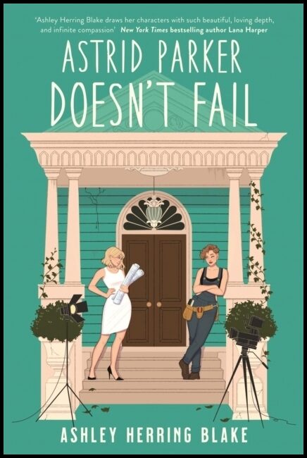 Blake, Ashley Herring | Astrid Parker Doesn't Fail