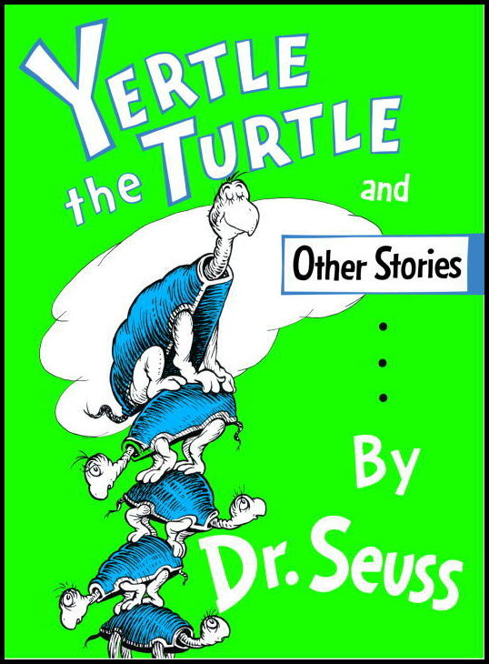 Dr Seuss | Yertle the Turtle