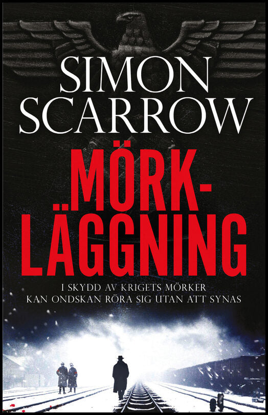 Scarrow, Simon | Mörkläggning