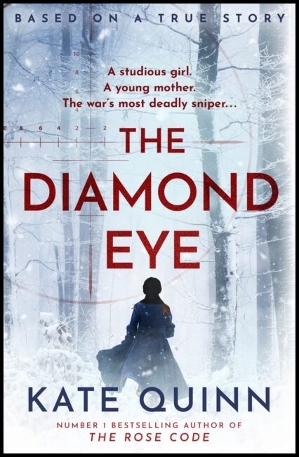 Quinn, Kate | The Diamond Eye