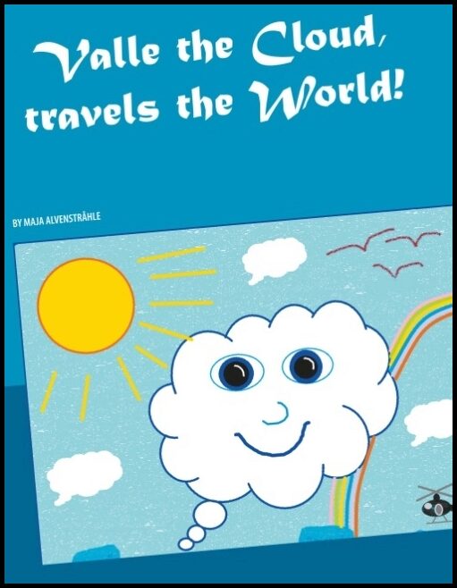 Alvenstråhle, Maja | Valle the Cloud : Travels the World!