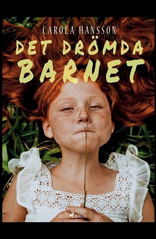 Hansson, Carola | Det drömda barnet