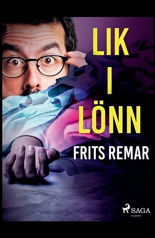 Remar, Frits | Lik i lönn